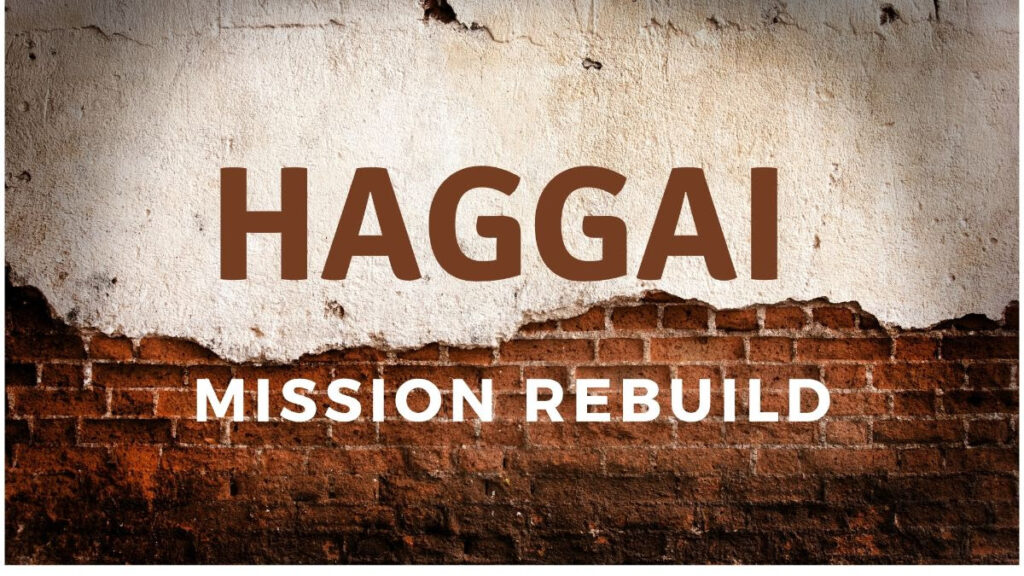 Haggai Misson Rebuild